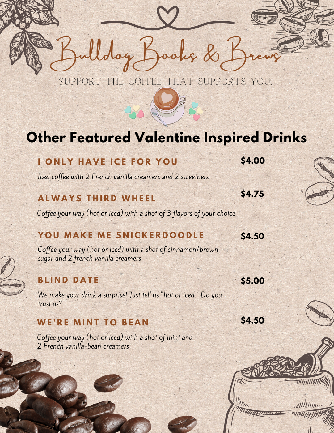 Bulldogs+Books+and+Brews+Introduces+New+Valentines+Flavors%21